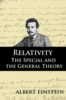 Relativitáselmélet: A speciális és az általános elmélet - Relativity: The Special and the General Theory