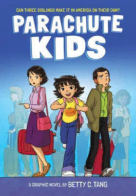 Ejtőernyős gyerekek: A Graphic Novel - Parachute Kids: A Graphic Novel