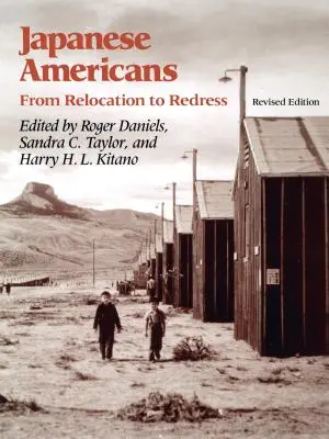 Japán amerikaiak: A kitelepítéstől a jóvátételig - Japanese Americans: From Relocation to Redress