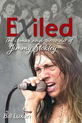 Száműzetés: Jimmy Stokley csúcspontja és megadása - Exiled: The Climax and Surrender of Jimmy Stokley