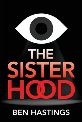 A testvériség - The Sisterhood