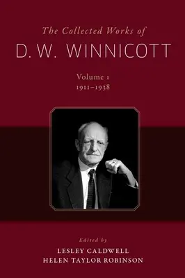 D. W. Winnicott összegyűjtött művei: 12 kötetes sorozat - The Collected Works of D. W. Winnicott: 12-Volume Set