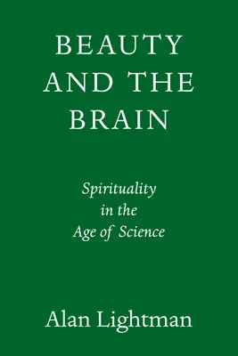 A transzcendens agy: A spiritualitás a tudomány korában - The Transcendent Brain: Spirituality in the Age of Science