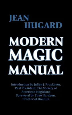 Modern mágikus kézikönyv - Modern Magic Manual