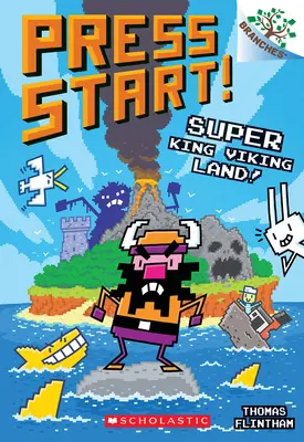 Szuperkirály Vikingföld!: A Branches Book (Press Start! #13) - Super King Viking Land!: A Branches Book (Press Start! #13)