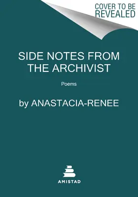 Mellékjegyzetek a levéltárostól: Versek - Side Notes from the Archivist: Poems