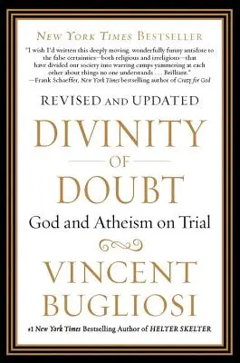 A kétely istensége: Isten és az ateizmus perben - Divinity of Doubt: God and Atheism on Trial