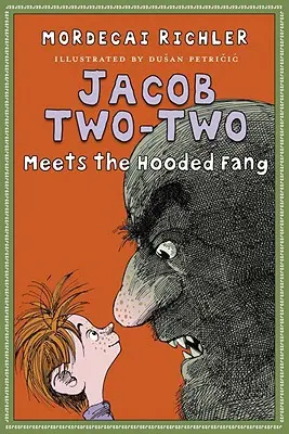 Jacob Kettő-Kettő találkozik a csuklyás agyarral - Jacob Two-Two Meets the Hooded Fang