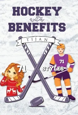 Hockey with Benefits (Keménykötés) - Hockey with Benefits (Hardcover)