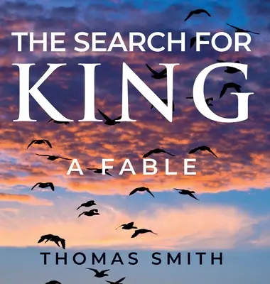 A király keresése: A Fable - The Search for King: A Fable