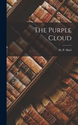 A lila felhő - The Purple Cloud