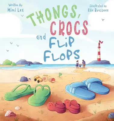 Tanga, Crocs és Flip Flops - Thongs, Crocs and Flip Flops