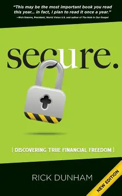 Biztonságos. Az igazi pénzügyi szabadság felfedezése - Secure. Discovering True Financial Freedom