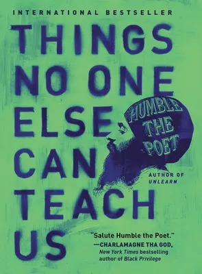 Amit senki más nem taníthat meg nekünk - Things No One Else Can Teach Us