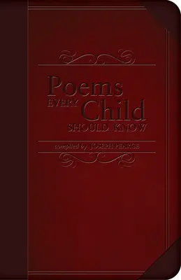 Versek, amelyeket minden gyermeknek ismernie kell - Poems Every Child Should Know