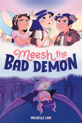 Meesh, a rossz démon #1 - Meesh the Bad Demon #1