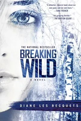 Breaking Wild