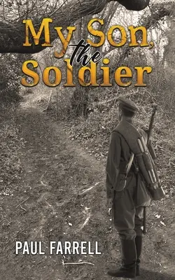 Az én fiam, a katona - My Son, the Soldier