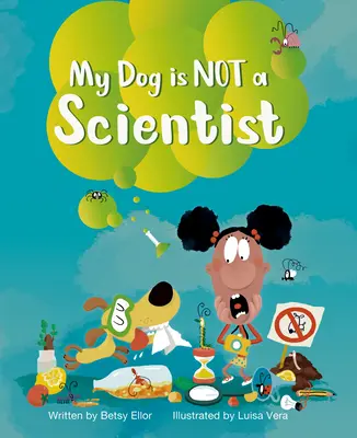 A kutyám nem tudós - My Dog Is Not a Scientist