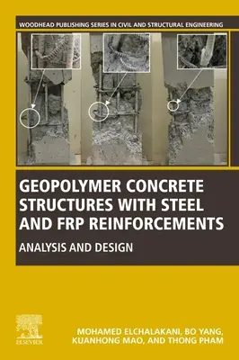Geopolimer betonszerkezetek acél és FRP erősítésekkel: Analysis and Design - Geopolymer Concrete Structures with Steel and FRP Reinforcements: Analysis and Design