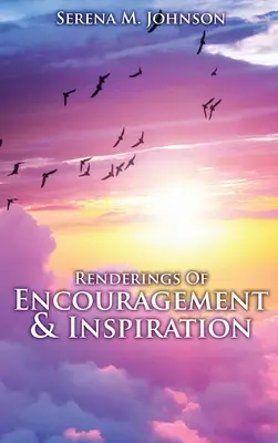 Renderings Of Encouragement & Inspiration (Bátorítás és inspiráció) - Renderings Of Encouragement & Inspiration