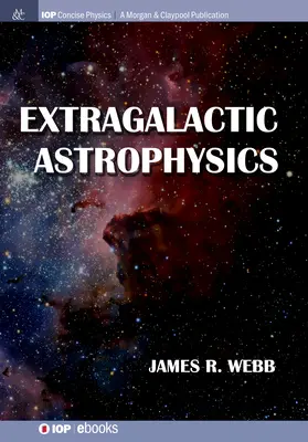 Extragalaktikus asztrofizika - Extragalactic Astrophysics