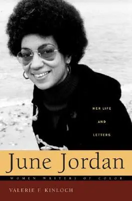 June Jordan: élete és levelei - June Jordan: Her Life and Letters