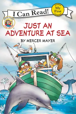 Jen dobrodružství na moři - Just an Adventure at Sea