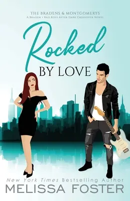 Rocked by Love: Braden - Bad Boys After Dark Crossover Novel) - Rocked by Love: Special Edition (A Braden - Bad Boys After Dark Crossover Novel)