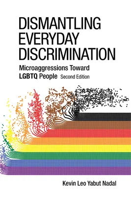 A mindennapi diszkrimináció lebontása: LMBTQ emberekkel szembeni mikroagressziók - Dismantling Everyday Discrimination: Microaggressions Toward LGBTQ People