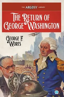 George Washington visszatérése - The Return of George Washington