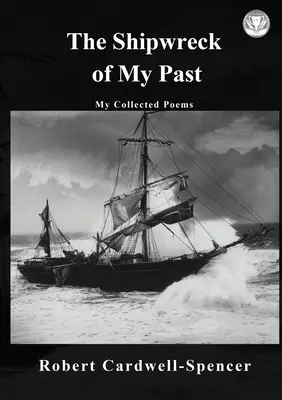 A múltam hajótörése - The Shipwreck of My Past