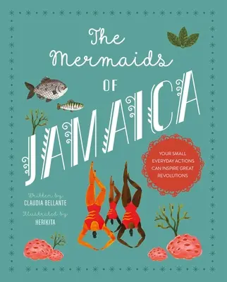 A jamaicai sellők - The Mermaids of Jamaica