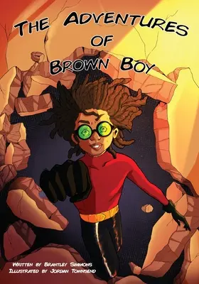 A barna fiú kalandjai - The Adventures of Brown Boy