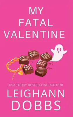 My Fatal Valentine