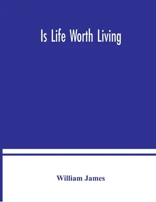 Stojí život za to žít - Is life worth living