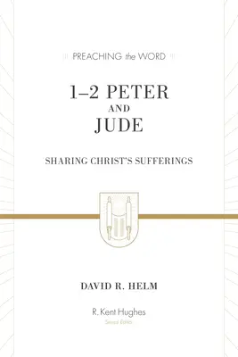 1-2 Péter és Júdás (újratervezve): Krisztus szenvedéseinek megosztása - 1-2 Peter and Jude (Redesign): Sharing Christ's Sufferings