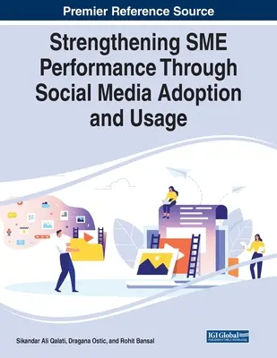 A kkv-k teljesítményének erősítése a közösségi média bevezetése és használata révén - Strengthening SME Performance Through Social Media Adoption and Usage