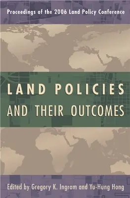 Földpolitikák és eredményeik - Land Policies and Their Outcomes