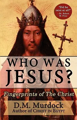 Ki volt Jézus? A Krisztus ujjlenyomata - Who Was Jesus? Fingerprints of the Christ