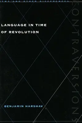 Nyelv a forradalom idején - Language in Time of Revolution