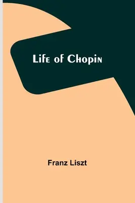 Chopin élete - Life of Chopin