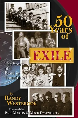 50 év száműzetés: Egy átmeneti zenekar története - 50 Years of Exile: The Story of a Band in Transition