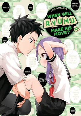 Mikor lép Ayumu? 10 - When Will Ayumu Make His Move? 10