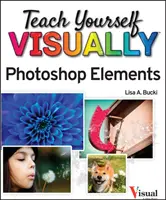 Tanítsd meg magad vizuálisan a Photoshop Elements 2023 - Teach Yourself Visually Photoshop Elements 2023