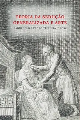 Teoria da seduo generalizada e arte