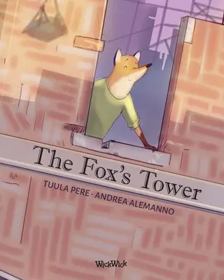 A róka tornya - The Fox's Tower