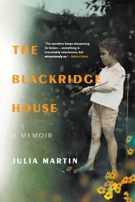 A BLACKRIDGE HÁZ - Emlékirat - THE BLACKRIDGE HOUSE - A Memoir