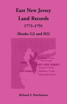 East New Jersey Land Records, 1772-1791 (G3 és H3 könyvek) - East New Jersey Land Records, 1772-1791 (Books G3 and H3)