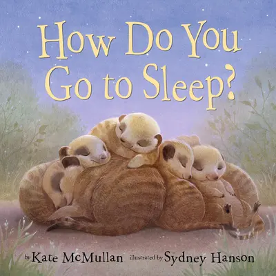 Hogyan alszol el? - How Do You Go to Sleep?